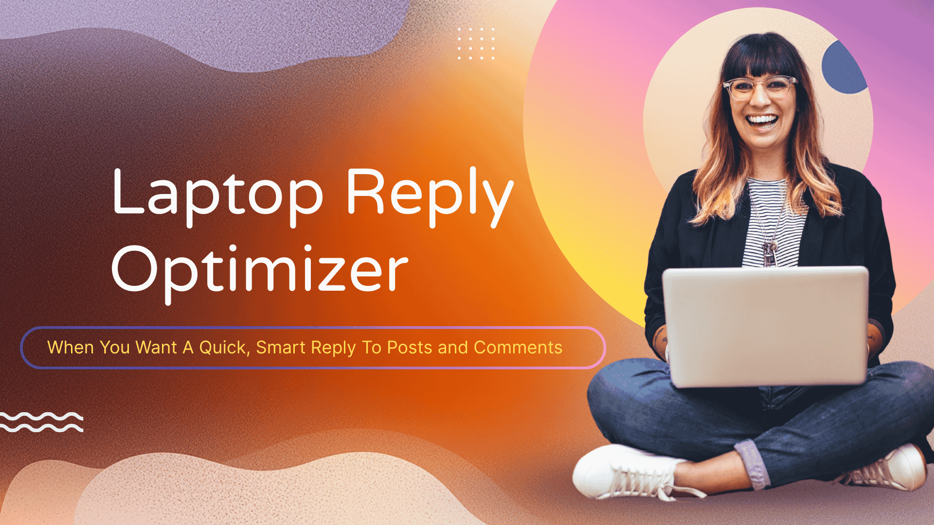 Laptop Reply Optimizer